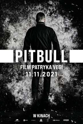 Pitbull - Força Bruta 2022