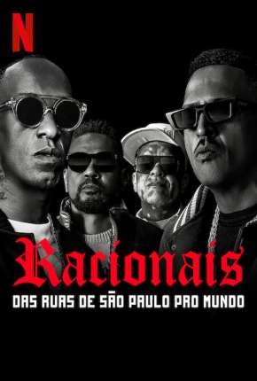 Racionais MCs - Das Ruas de São Paulo pro Mundo 2022