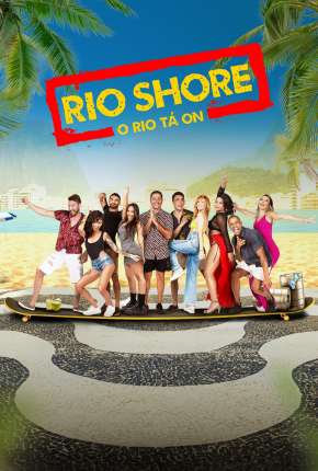 Rio Shore - 1ª Temporada 2021