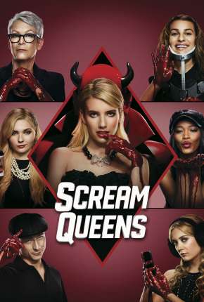 Scream Queens - 1ª Temporada Completa 2015