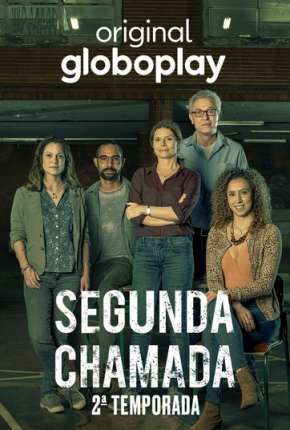 Segunda Chamada - 2ª Temporada Torrent