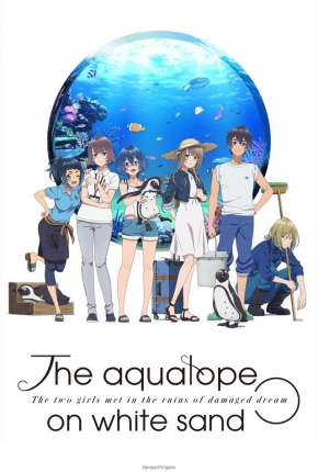 Shiroi Suna no Aquatope - Legendado Torrent