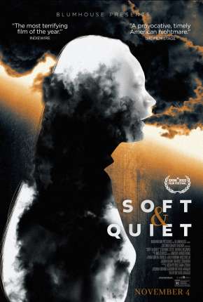 Soft & Quiet - Legendado Torrent