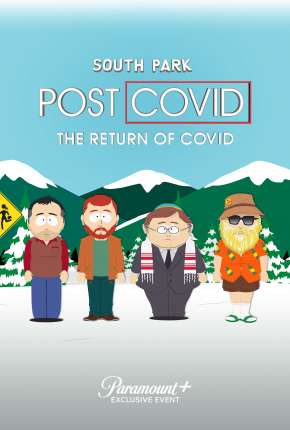 South Park Pós-Covid - O Retorno da Covid Legendado Torrent