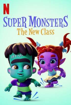 Super Monsters - The New Class 2020