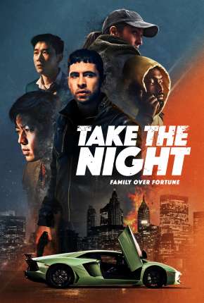 Take the Night - Legendado Torrent