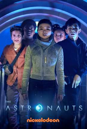 The Astronauts - 1ª Temporada Completa 2021