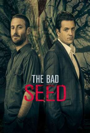 The Bad Seed - 1ª Temporada Completa Legendada Torrent