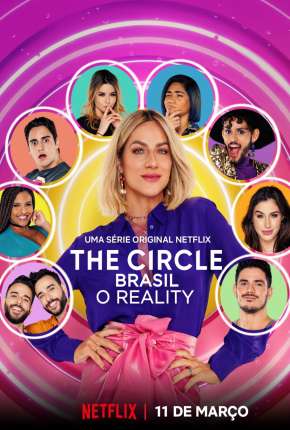 The Circle Brasil - O Reality - 1ª Temporada Completa 2020