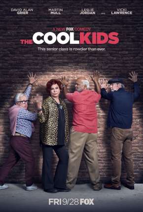 The Cool Kids - 1ª Temporada 2018