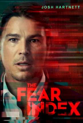 The Fear Index - 1ª Temporada Completa Legendada 2022