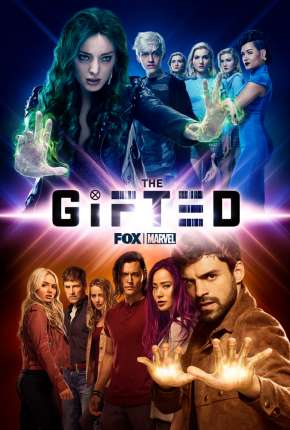 The Gifted - Os Mutantes - 1ª Temporada 2017