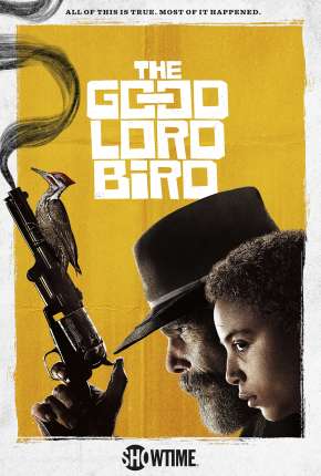 The Good Lord Bird - 1ª Temporada Legendada 2020