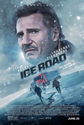 The Ice Road - Legendado 2021