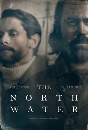 The North Water - 1ª Temporada Legendada 2021