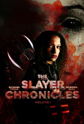 The Slayer Chronicles - Volume 1 - Legendado 2022