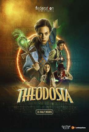 Theodosia - 1ª Temporada 2022