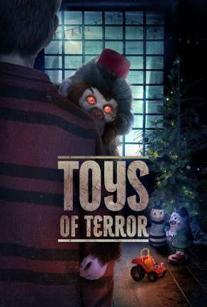 Toys of terror - Legendado 2020