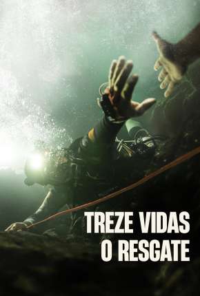 Treze Vidas - O Resgate Torrent