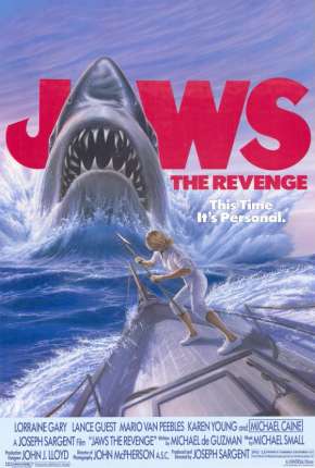 Tubarão 4 - A Vingança - Jaws: The Revenge 1987