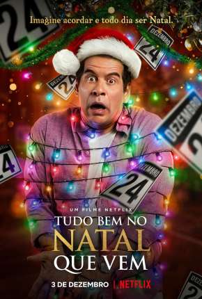 Tudo Bem no Natal Que Vem Torrent