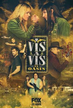 Vis a Vis - El Oasis - 1ª Temporada Torrent