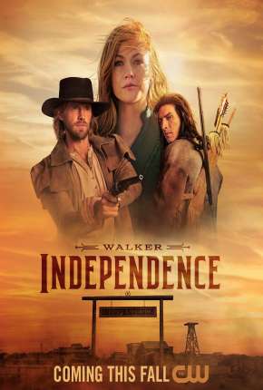 Walker - Independence - 1ª Temporada Legendada 2022