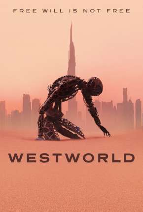 Westworld - 3ª Temporada Completa Torrent