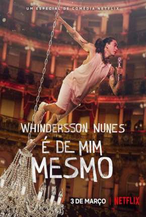 Whindersson Nunes - É de Mim Mesmo 2022