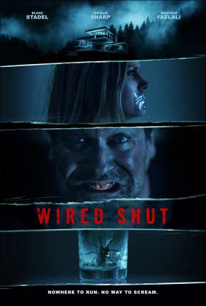 Wired Shut - Legendado 2021