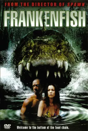 Frankenfish - Criatura Assassina 2004