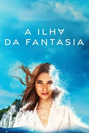 Ilha da Fantasia - Fantasy Island 2ª Temporada Legendada 2022