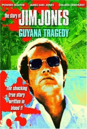 Jim Jones, O Pastor do Diabo / Jim Jones - A Tragédia da Guyana 1980