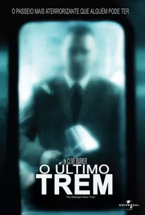 O Último Trem 2008