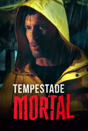 Tempestade Mortal 2021