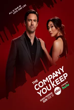 The Company You Keep - 1ª Temporada Legendada 2023