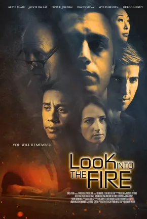 Look Into the Fire - Legendado 2023