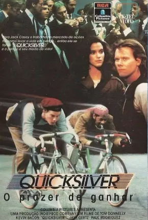 Quicksilver - O Prazer de Ganhar 1986