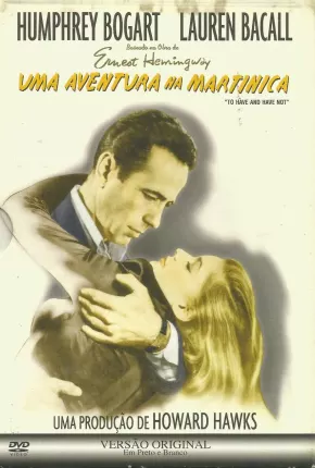 Uma Aventura na Martinica 1944