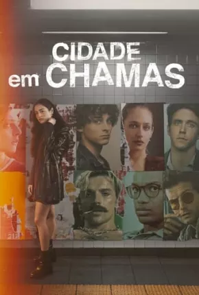 City on Fire - 1ª Temporada Legendada 2023