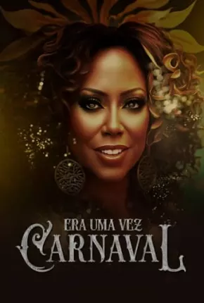 Era Uma Vez Carnaval 2023