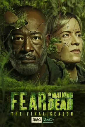 Fear the Walking Dead - 8ª Temporada 2023