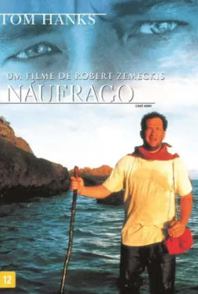 Náufrago / Cast Away 2000