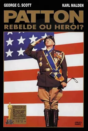 Patton, Rebelde ou Herói? 1970