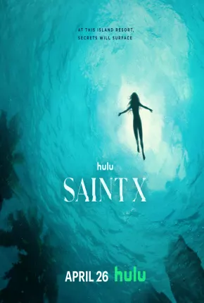 Saint X - 1ª Temporada 2023