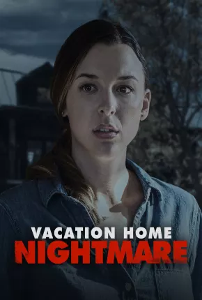 Vacation Home Nightmare - Legendado 2023