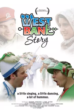 West Bank Story - Legendado 2005