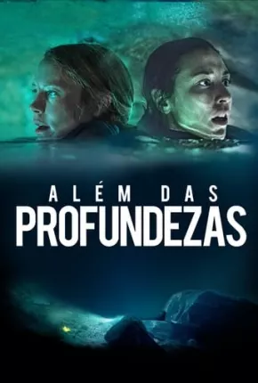 Além das Profundezas Torrent