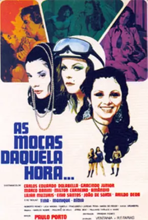 As Moças Daquela Hora 1973