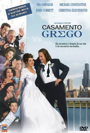 Casamento Grego / My Big Fat Greek Wedding 2002